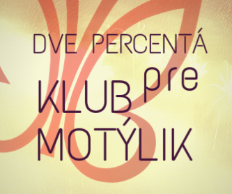 Dve percentá pre klub motýlik (1)